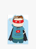 Rosie Made A Thing Superhero Birthday Card
