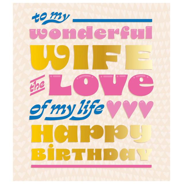 Wife Love Of My Life Birthday Card GOODS M&S