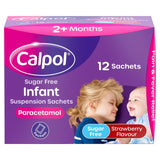 Calpol Infant Suspension Sachets Strawberry 2+ Months Pain & Fever Relief 12 Sachets
