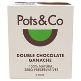 Pots & Co double chocolate ganache dessert pots 2 x 80g, imported from the UK
