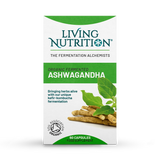 Living Nutrition Organic Fermented Ashwagandha 60 Capsules