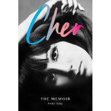 Cher The Memoir Part One Hardback Biography