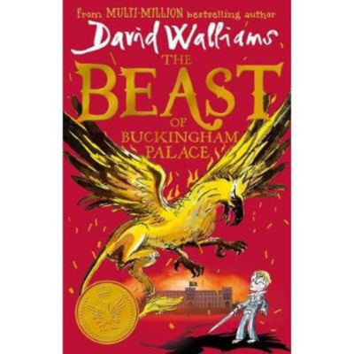 David Walliams Beast of Buckingham Palace children's book, imported from the UK