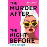 Murder After the Night Before Paperback Novel by Katy Brent