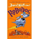 David Walliams Robodog Childrens Story Book