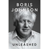 Unleashed Hardback Memoir by Boris Johnson British Politics