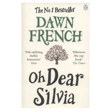 Oh Dear Silvia Novel by Dawn French Paperback