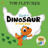 Tom Fletcher There's a Dinosaur in Your Book Interactive Story Book
