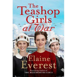 Paperback The Teashop Girls at War by Elaine Everest WW2 Saga Novel