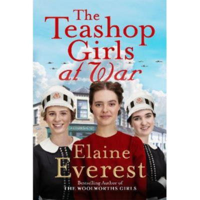 The Teashop Girls at War paperback book by Elaine Everest (British brand)