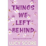 Lucy Score Things We Left Behind Paperback Story Books