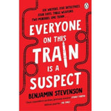 Everyone On This Train Is A Suspect Paperback Benjamin Stevenson Thriller Novel