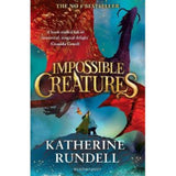 Impossible Creatures Katherine Rundell Children's Fantasy Story Book