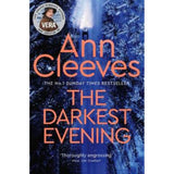 The Darkest Evening Paperback Crime Novel by Ann Cleeves