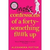 Alexandra Potter More Confessions of a Forty-Something Fk Up Paperback Novel