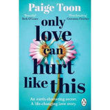 Paige Toon Only Love Can Hurt Like This Paperback Story Book