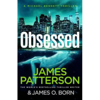 James Patterson Obsessed paperback book, imported from the UK
