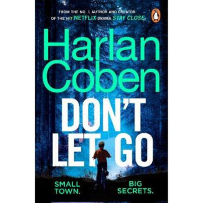 Harlan Coben Don't Let Go thriller paperback, imported from the UK
