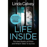 Life Inside by Linda Calvey Paperback Book
