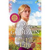 Rosie Goodwin Our Fair Lily Paperback Novel