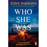 Who She Was by Tony Parsons Paperback Book