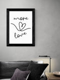 East End Prints Black More Love Framed Art Print