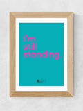East End Prints I'm Still Standing oak framed art print - British product