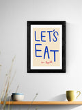 East End Prints Black Let's Eat wall art - British product