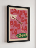 We Are Proper Good pink pasta love art print (British brand)