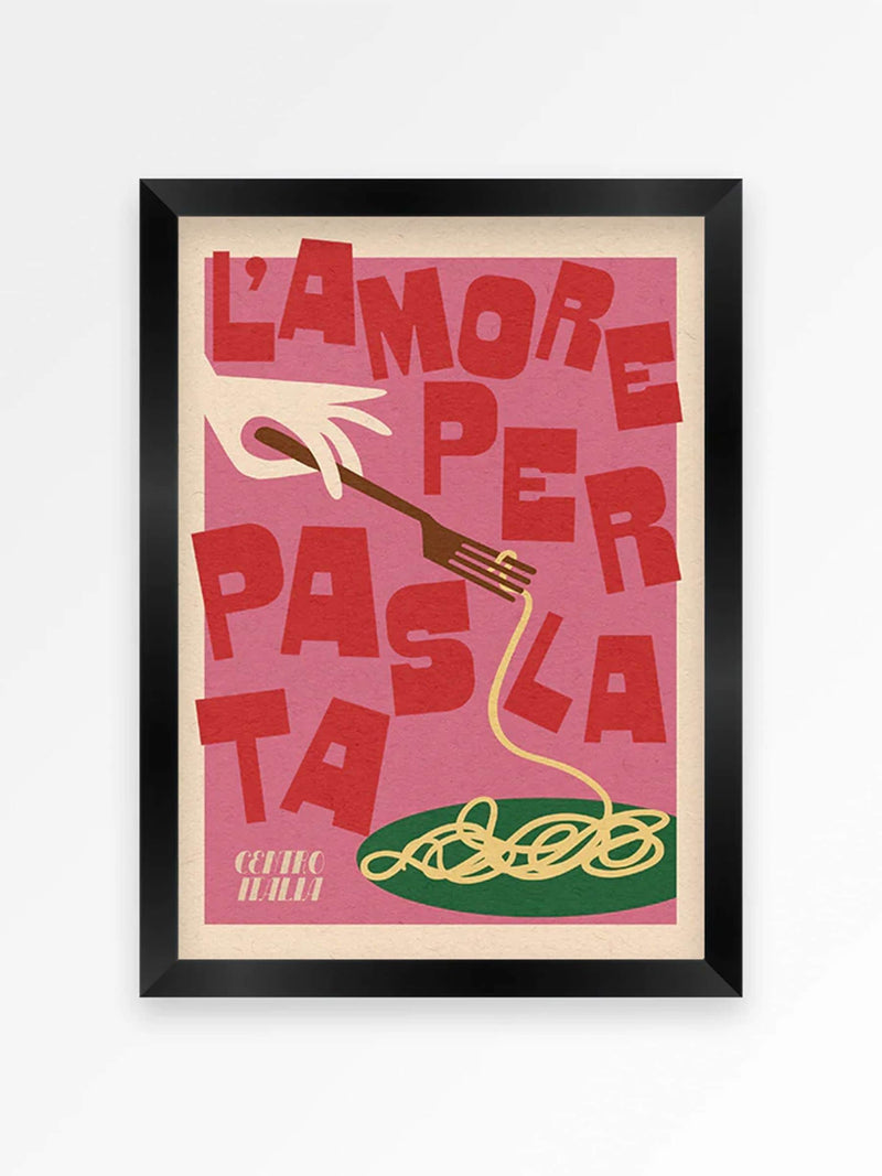 We Are Proper Good pink pasta love art print (British brand)