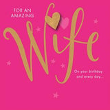 Carlton For An Amazing Wife Happy Birthday Greeting Card Gold Lettering 18.6cm
