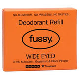 Fussy Deodorant Refill Wide Eyed Natural Deodorant 40g