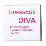 Gubblecote Dressage Diva Card