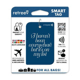 Retreev SMART Tag - I havent been everywhere