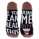 Sock Snob If You Can Read This Bring Me... Socks 4-8 UK Coffee / 1EA