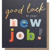 Caroline Gardner Good Luck In Your New Job Card