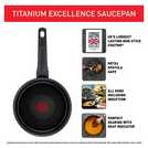 Tefal Titanium Excellence Non-Stick Saucepan 16cm (British brand)
