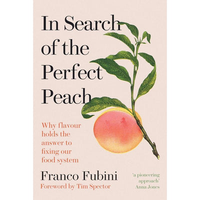 Gardners Books In Search of the Perfect Peach Book