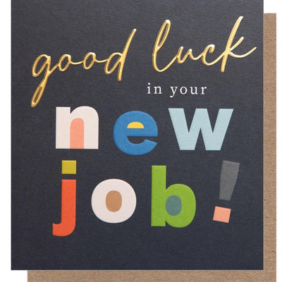 Caroline Gardner Good Luck In Your New Job Greeting Card 146mm x 140mm