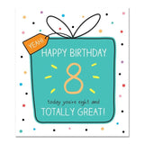 8 And Totally Great 8th Birthday Card - McGrocer