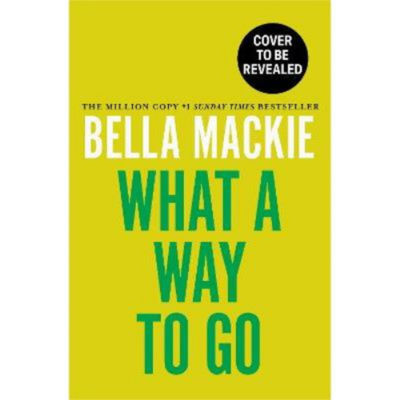 Bella Mackie mystery novel book hardback (British brand)