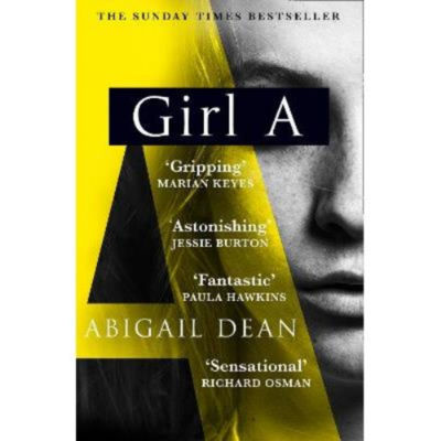 Paperback book Girl A by Abigail Dean, UK version