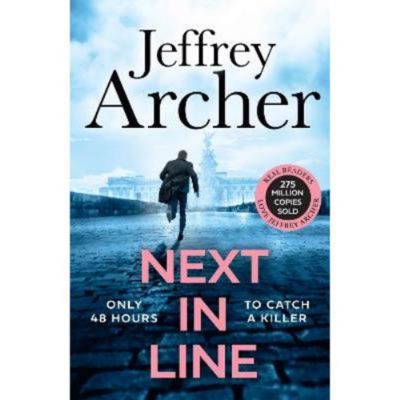 Next in Line by Jeffrey Archer - British Thriller Novel Paperback