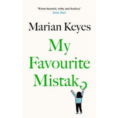 Marian Keyes My Favourite Mistake Hardback Novel