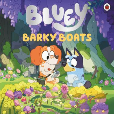 Bluey Barky Boats children's picture book - British product