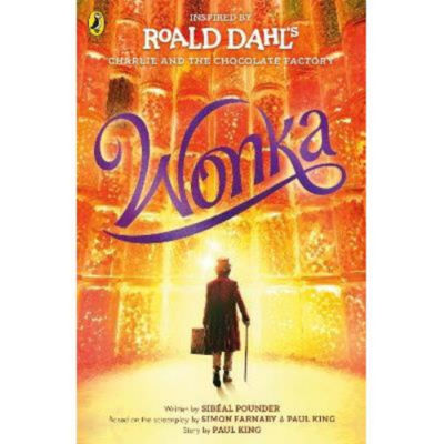 Wonka Roald Dahl Movie Tie-In Book (British brand)