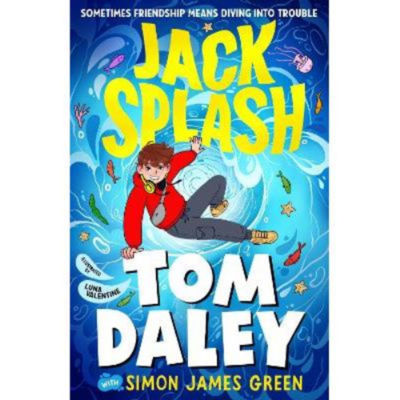 Jack Splash by Tom Daley children's adventure book, UK version