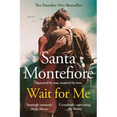 Wait for Me paperback book by Santa Montefiore (British brand)