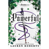 Fantasy novel Powerful by Lauren Roberts, imported from the UK
