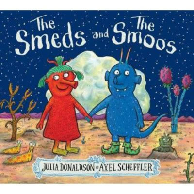 Smeds and the Smoos by Julia Donaldson paperback children's book (British brand)